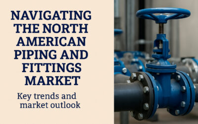 Navigating the North American Piping and Fittings Market